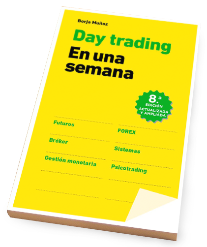 Libro Day trading en una semana | Libros de Trading | Borjatube | Borja Muñoz Cuesta